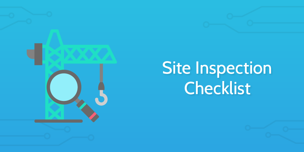 Site Inspection Checklist Process Street